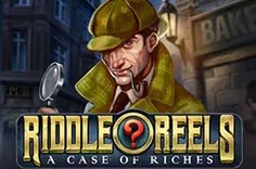 Riddle Reels A Case Of Riches